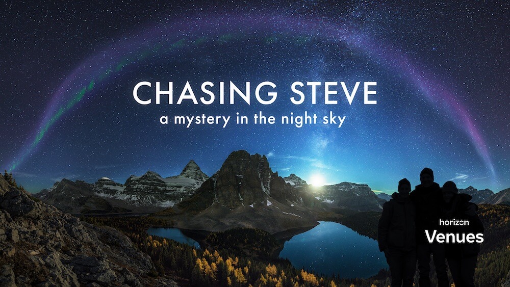 Chasing Steve: A Mystery in the Night Sky - Live in VR