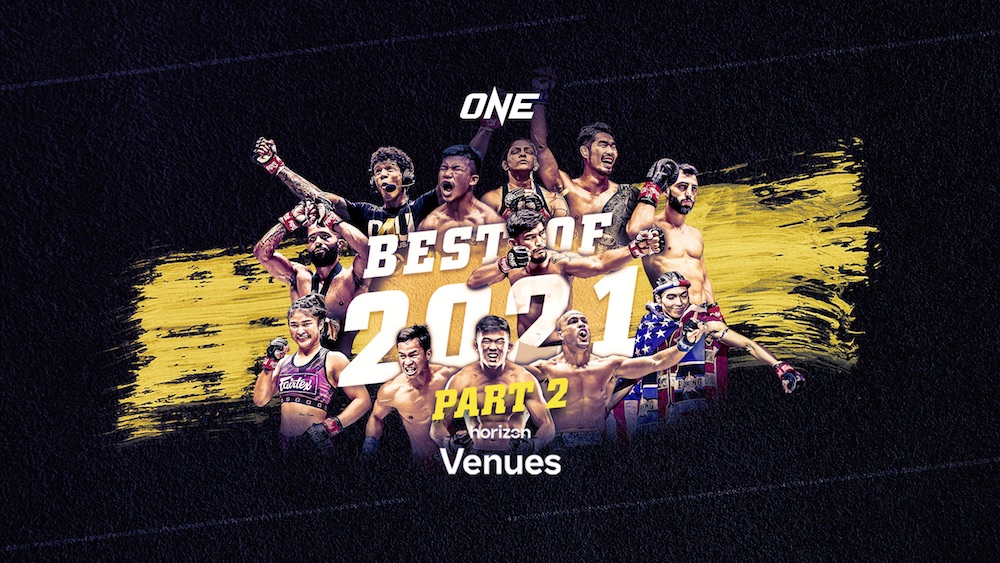 ONE CHAMPIONSHIP- BEST OF 2021 PART 1 – LIVE IN VR