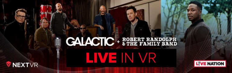 Galactic and Robert Randolph & the Family Band Concert – Live in VR