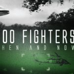 Foo Fighters- Then and Now – Live in VR